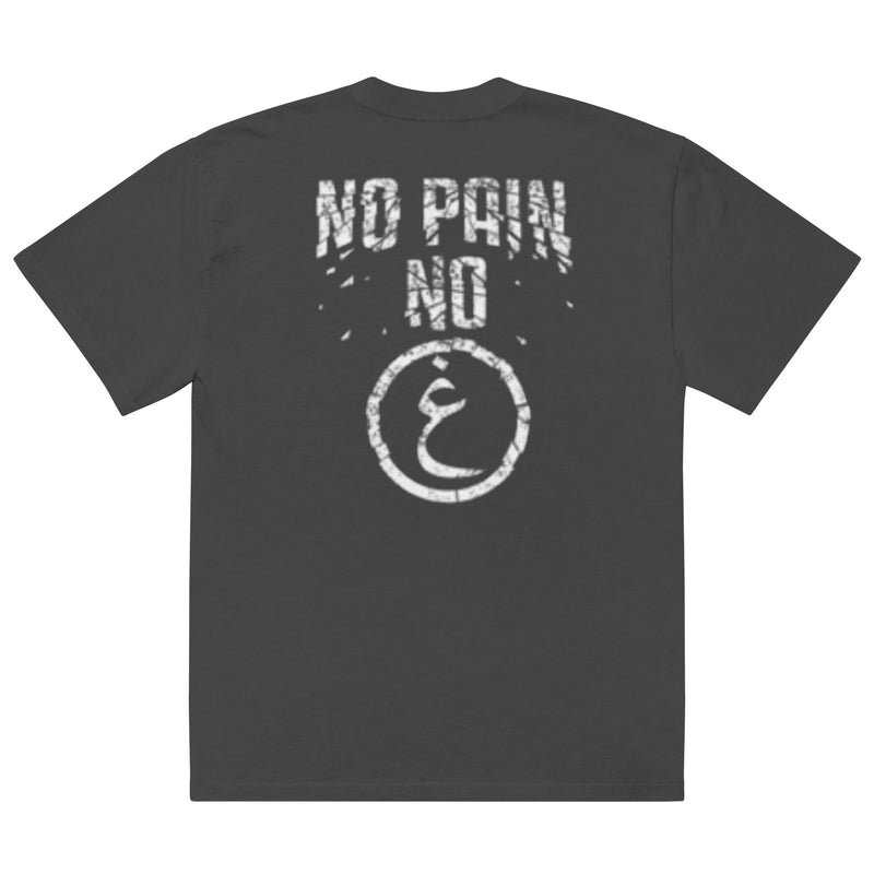 No Pain No Gain Oversized faded Black T shirt - Making Moves Daily 