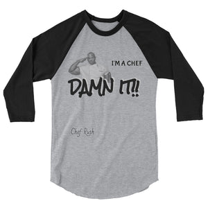 I'm A Chef  3/4  raglan shirt | Grey | Chef Rush - Making Moves Daily 