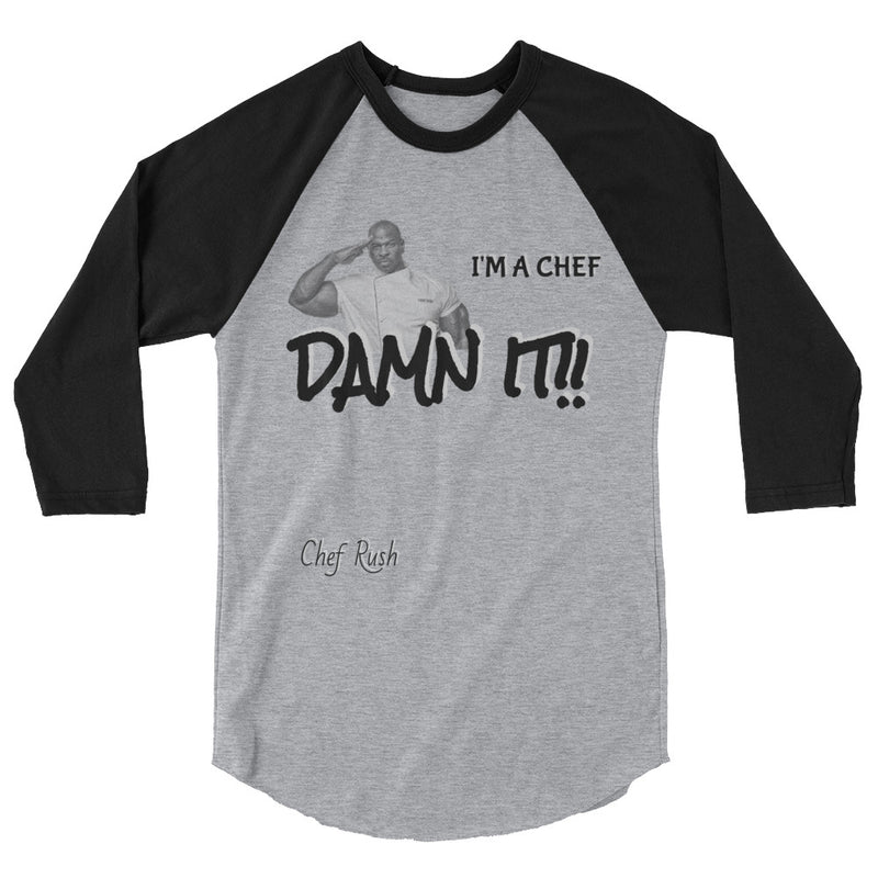 I'm A Chef  3/4  raglan shirt | Grey | Chef Rush - Making Moves Daily 