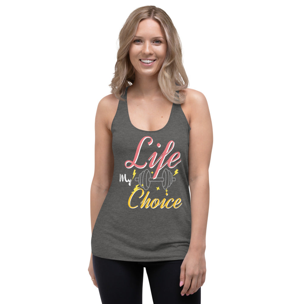 Women's Racerback Tank | Grey | My Life My Choice - Making Moves Daily 